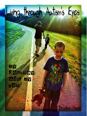 cover image of Living through Autism's Eyes